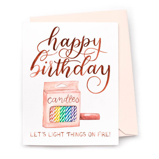 CharmCat - Light Things on Fire Birthday Card — Funny Birthday Card