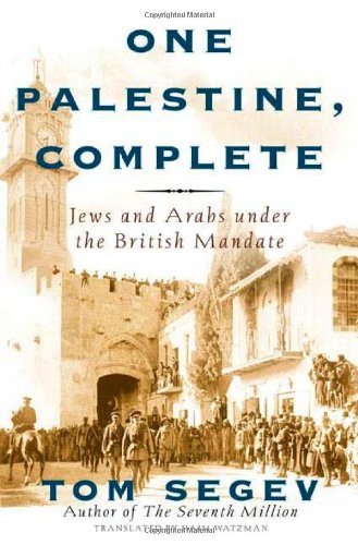 One Palestine, Complete; Jews and Arabs user the British Mandate