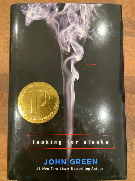 Looking for Alaska; A Novel