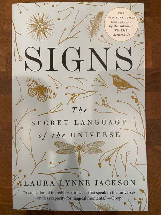 Signs; The Secret Language of the Universe