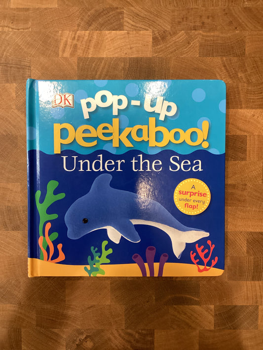 Pop-Up Peekaboo: Under the Sea