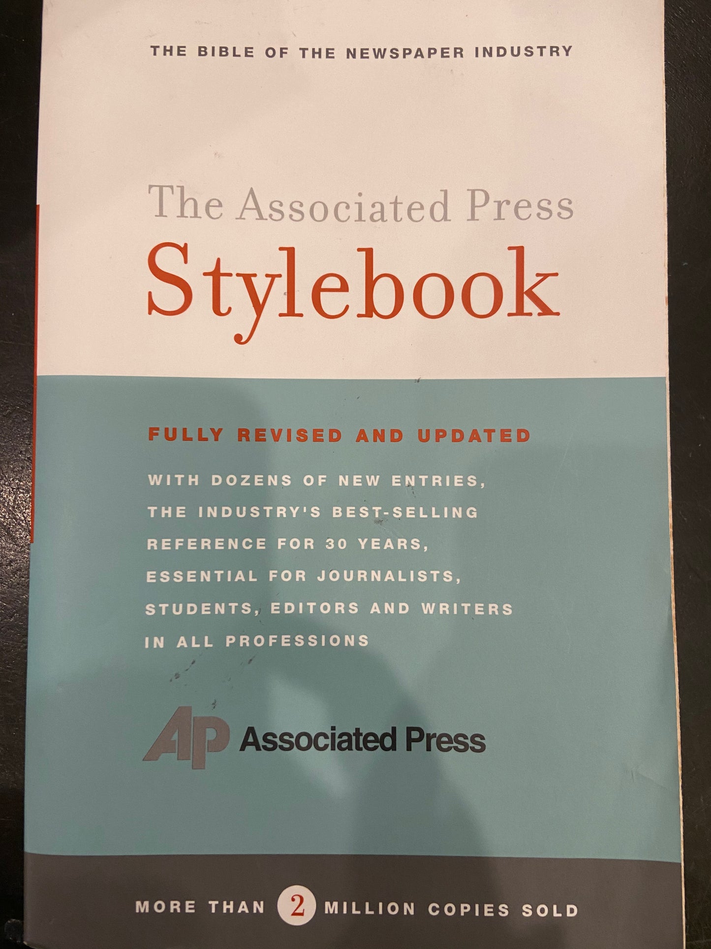 The Associated Press Stylebook; Fully Revised and Updated