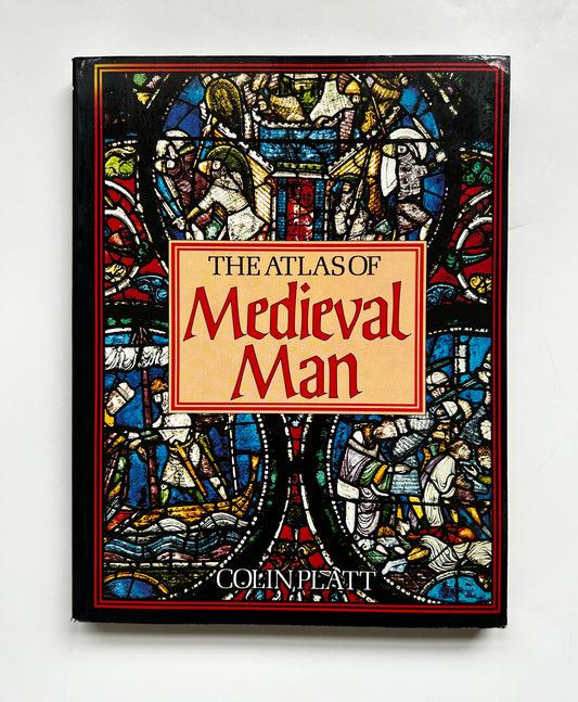 The Atlas of Medieval Man