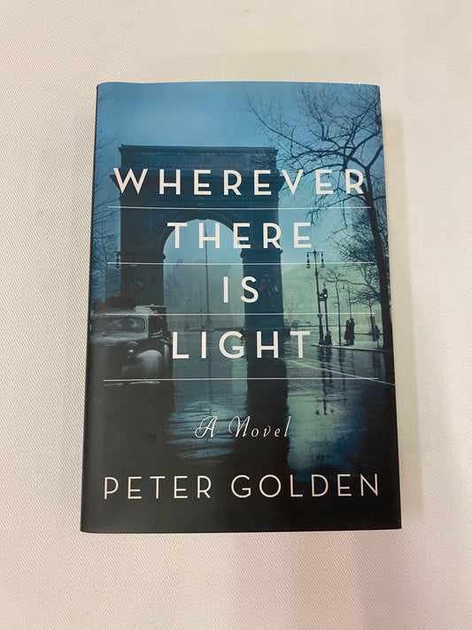 Wherever There Is Light