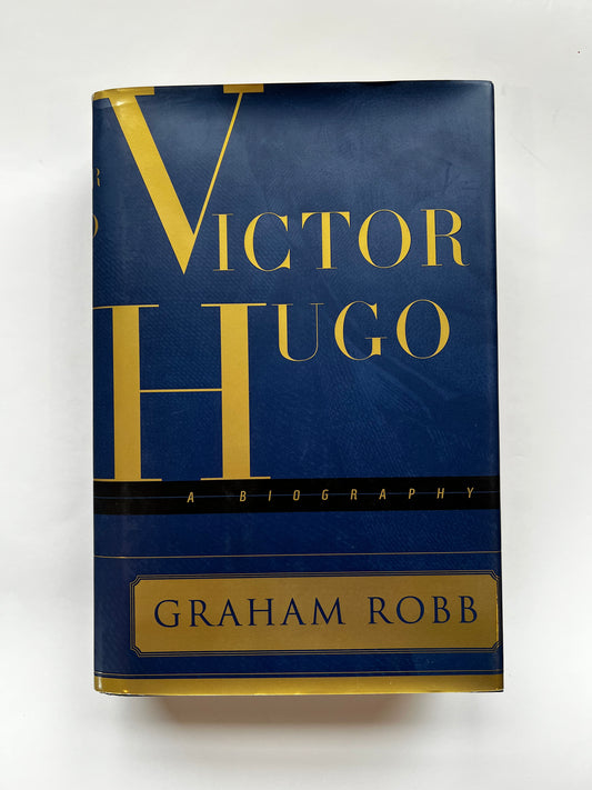 A Biography of Victor Hugo