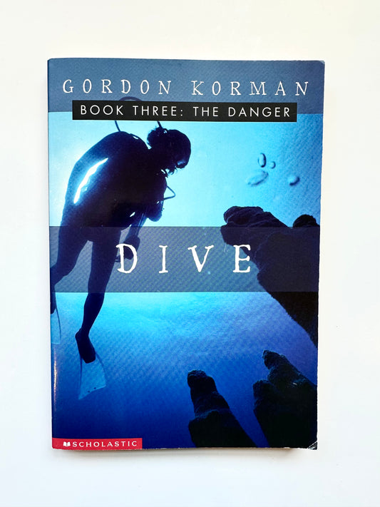 Dive Book Three: The Danger