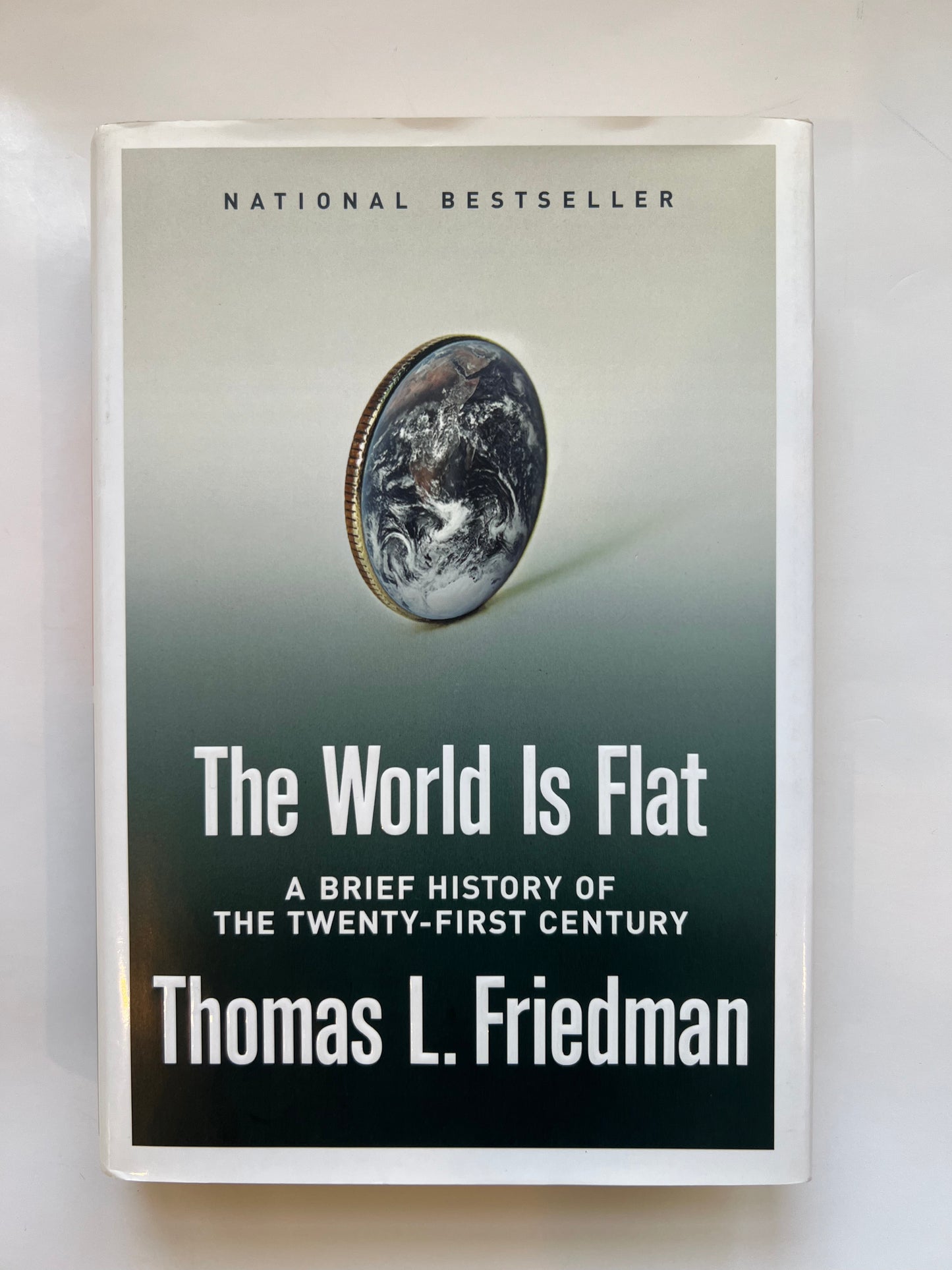 The World is Flat: A Brief History of the Twenty-First Century