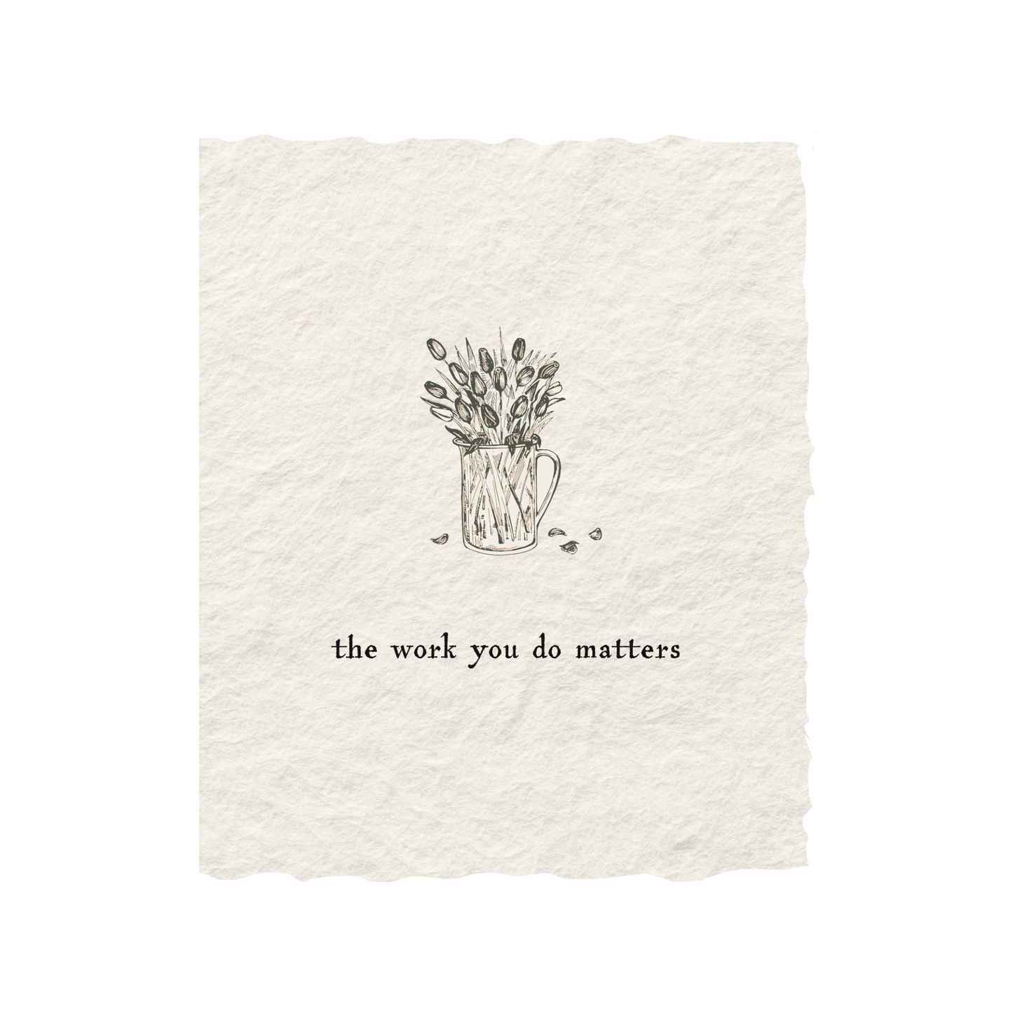 Paper Baristas - Your Work Matters | Teacher Appreciation Greeting Card