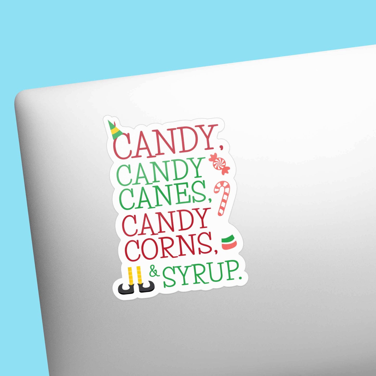 Sentinel Supply - Candy Canes Christmas Movie Quote Sticker