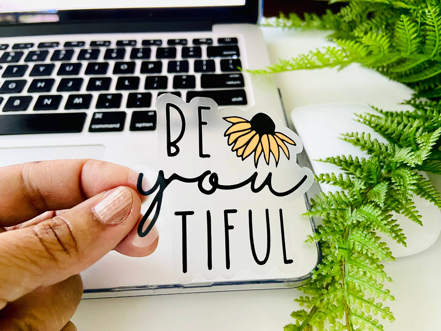 Be YOU Tiful Sticker, 3.0 x 2.6 in. Perfect Teacher Gift!